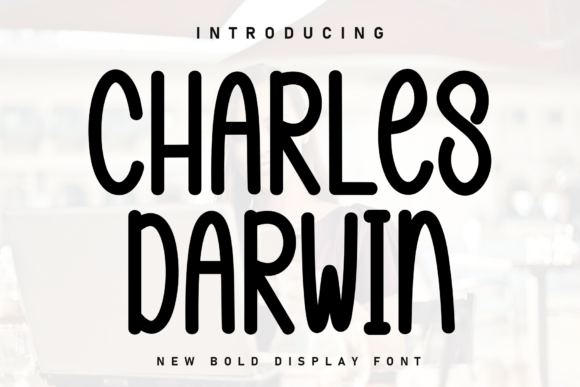 Charles Darwin: A Handwritten Display Font for Authentic Branding