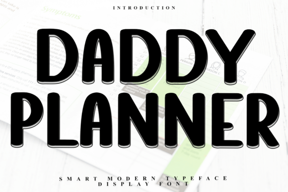 Daddy Planner: The Display Font That Powers Real Campaigns