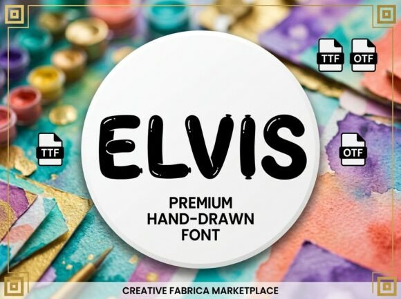 Elvis: The Quirky Display Font for Handmade Branding