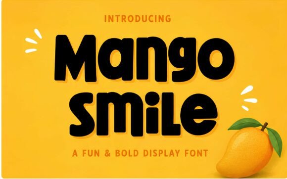 Mango Smile: The Bold Typeface That Transforms Small Business Branding