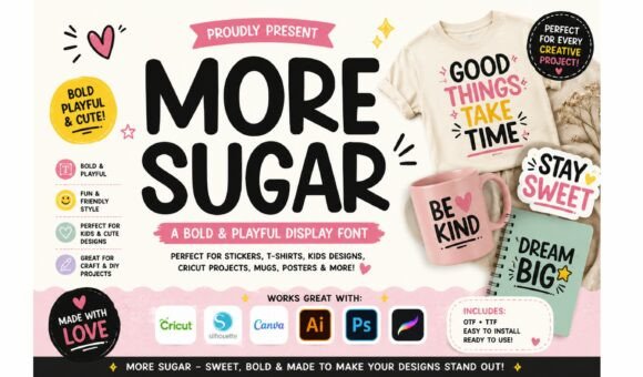 More Sugar: The Bold Typeface for Sweet Brand Identity