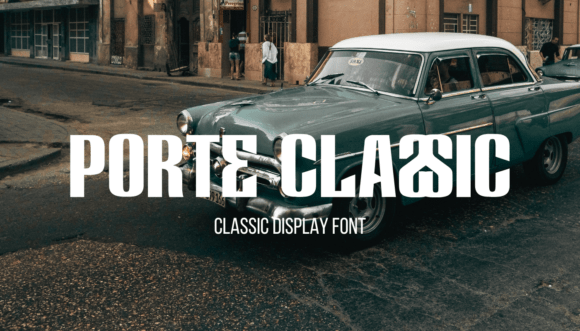 Porte Classic: The Bold Display Typeface for High-Impact Campaigns