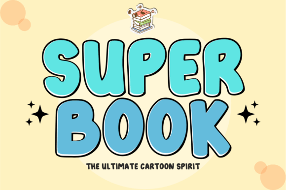 Super Book: The Ultimate Cartoon Spirit Font for Bold Branding