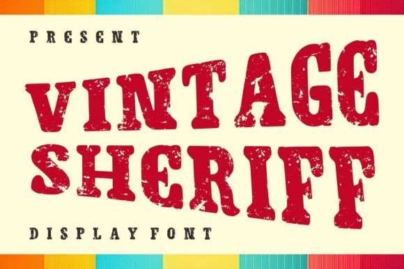 Vintage Sheriff: A Rugged Display Typeface for Editorial Design